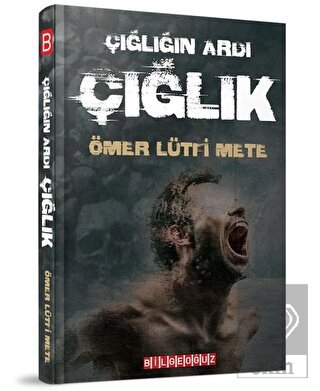 Çığlığın Ardı Çığlık