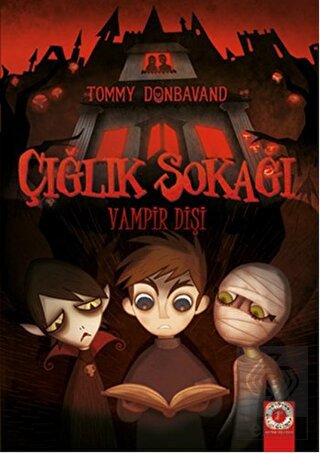 Çığlık Sokağı: Vampir Dişi