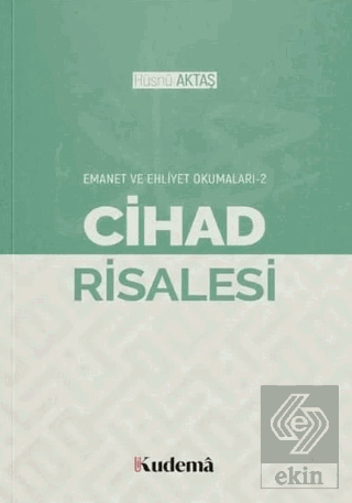 Cihad Risalesi - Emanet ve Ehliyet Okumaları 2