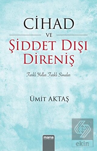 Cihad ve Şiddet Dışı Direniş