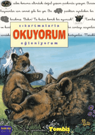 Çıkartmalarla Okuyorum-Eğleniyorum: Ayı Yavrusu To