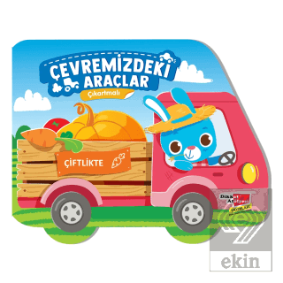 Çıkartmalı Çevremizdeki Araçlar - Çiftlikte