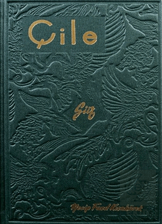 Çile (Hatıra Baskı)