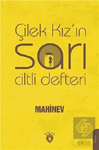 Çilek Kız\'ın Sarı Ciltli Defteri