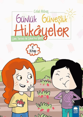 Çilek Tarlası ile Çıkarma İşlemi - Günlük Güneşlik