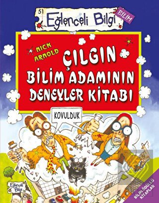 Çılgın Bilim Adamının Deneyler Kitabı - Eğlenceli