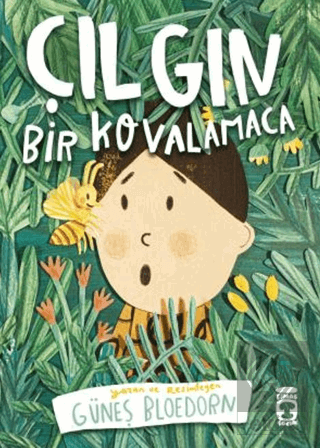 Çılgın Bir Kovalamaca