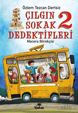 Çılgın Sokak Dedektifleri 2 - Macera Börekçisi