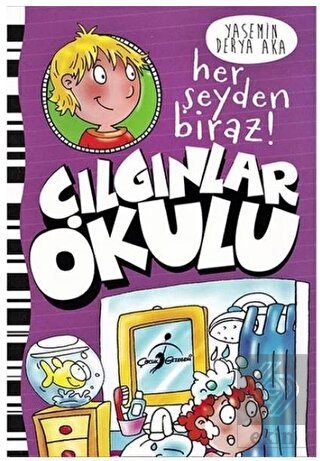 Çılgınlar Okulu - Her Şeyden Biraz