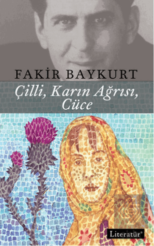 Çilli, Karın Ağrısı, Cüce