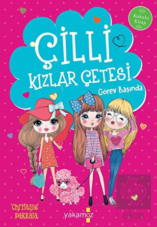 Çilli Kızlar Çetesi Görev Başında