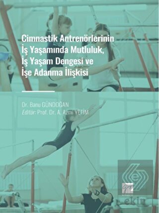 Cimnastik Antrenörlerinin İş Yaşamında Mutluluk, İ