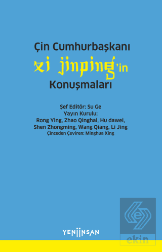 Çin Cumhurbaşkanı Xi Jinping'in Konuşmaları