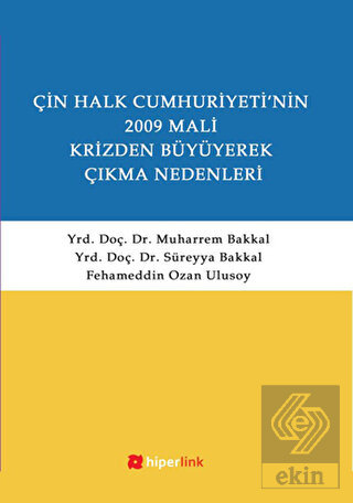 Çin Halk Cumhuriyetinin 2009 Mali Krizden Büyüyere