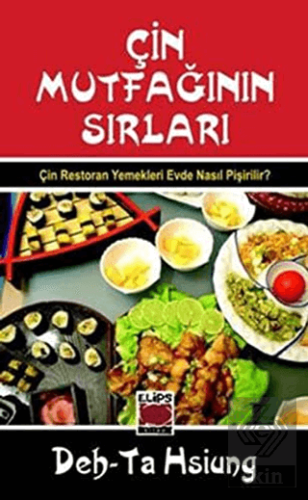 Çin Mutfağının Sırları