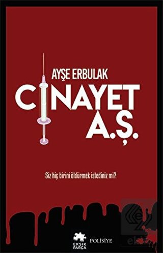 Cinayet A.Ş.
