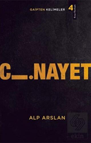 Cinayet - Gaipten Kelimeler 4