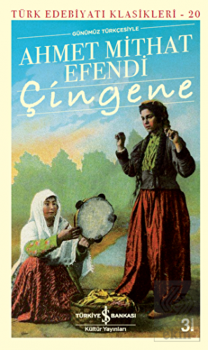 Çingene (Günümüz Türkçesiyle)