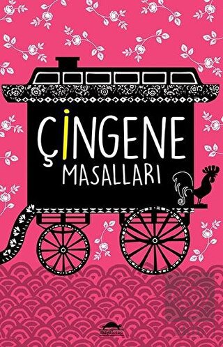 Çingene Masalları (Özel Ayracıyla)