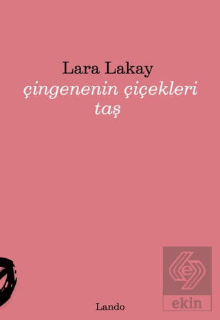 Çingenenin Çiçekleri Taş