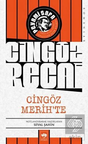 Cingöz Merih'te