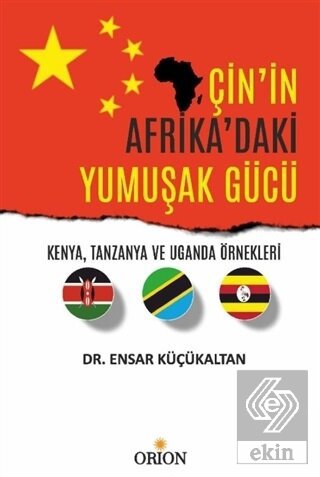 Çin\'in Afrika\'daki Yumuşak Gücü