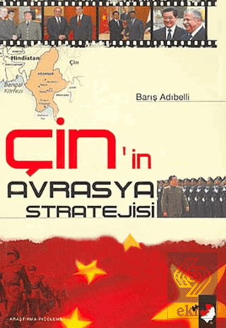 Çin\'in Avrasya Stratejisi