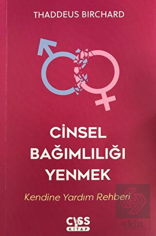 Cinsel Bağımlılığı Yenmek