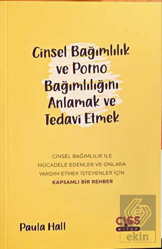 Cinsel Bağımlılık ve Porno Bağımlılığını Anlamak v