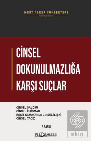 Cinsel Dokunulmazlığa Karşı Suçlar