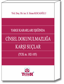 Cinsel Dokunulmazlığa Karşı Suçlar