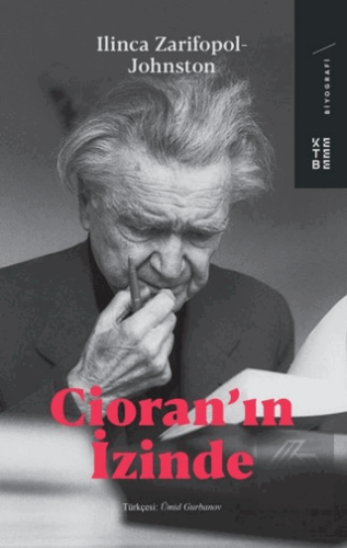 Cioran\'ın İzinde