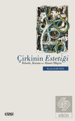 Çirkinin Estetiği