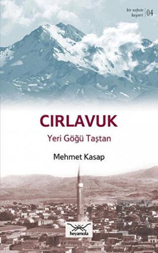 Cırlavuk Yeri Göğü Taştan