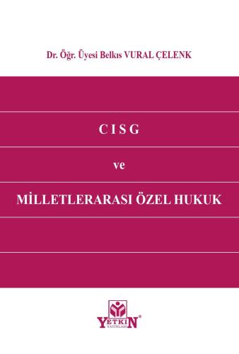 Cısg ve Milletlerarası Özel Hukuk