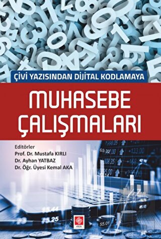 Çivi Yazı.Dijital Kodlama.Muhasebe Çalışmaları