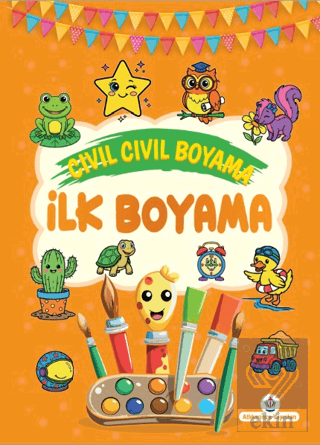 Cıvıl Cıvıl Boyama - İlk Boyama