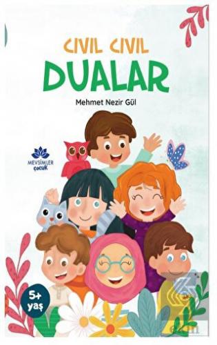 Cıvıl Cıvıl Dualar