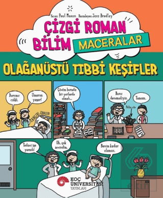 Çizgi Roman Bilim / Maceralar – Olağanüstü Tıbbi Keşifler