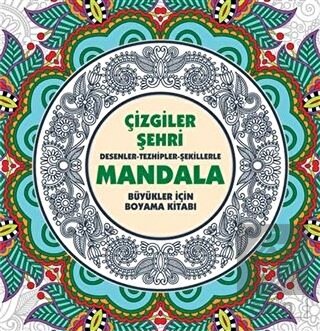Çizgiler Şehri - Mandala