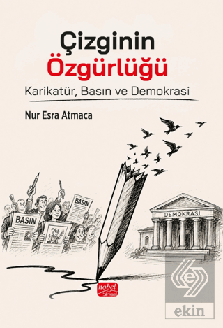 Çizginin Özgürlüğü Nur Esra Atmaca Nobel Bilimsel Eserler Satın Al - e