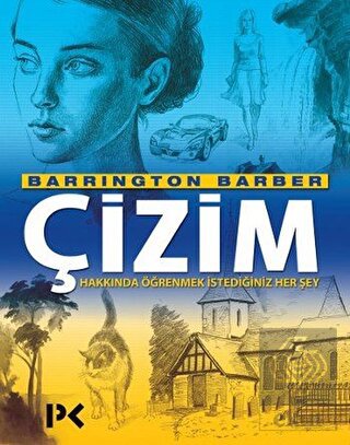 Çizim Hakkında Öğrenmek İstediğiniz Her Şey