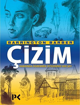 Çizim Hakkında Öğrenmek İstediğiniz Her Şey