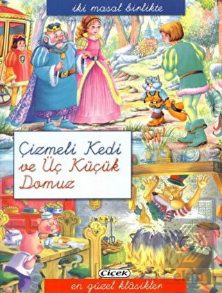 Çizmeli Kedi ve Üç Küçük Domuz