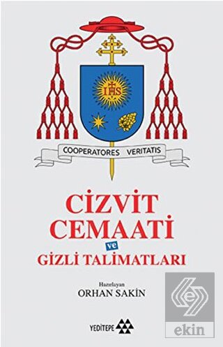 Cizvit Cemaati ve Gizli Talimatları