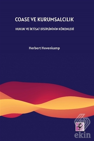 Coase ve Kurumsalcılık