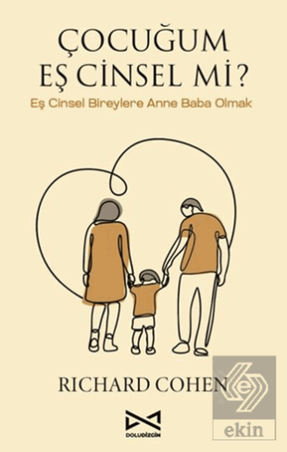 Çocuğum Eş Cinsel Mi?