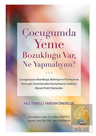 Çocuğumda Yeme Bozukluğu Var, Ne Yapmalıyım?