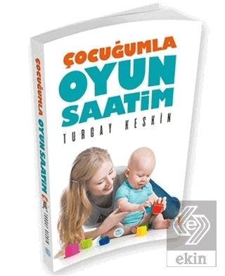 Çocuğumla Oyun Saatim