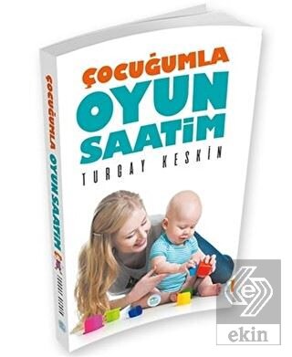 Çocuğumla Oyun Saatim